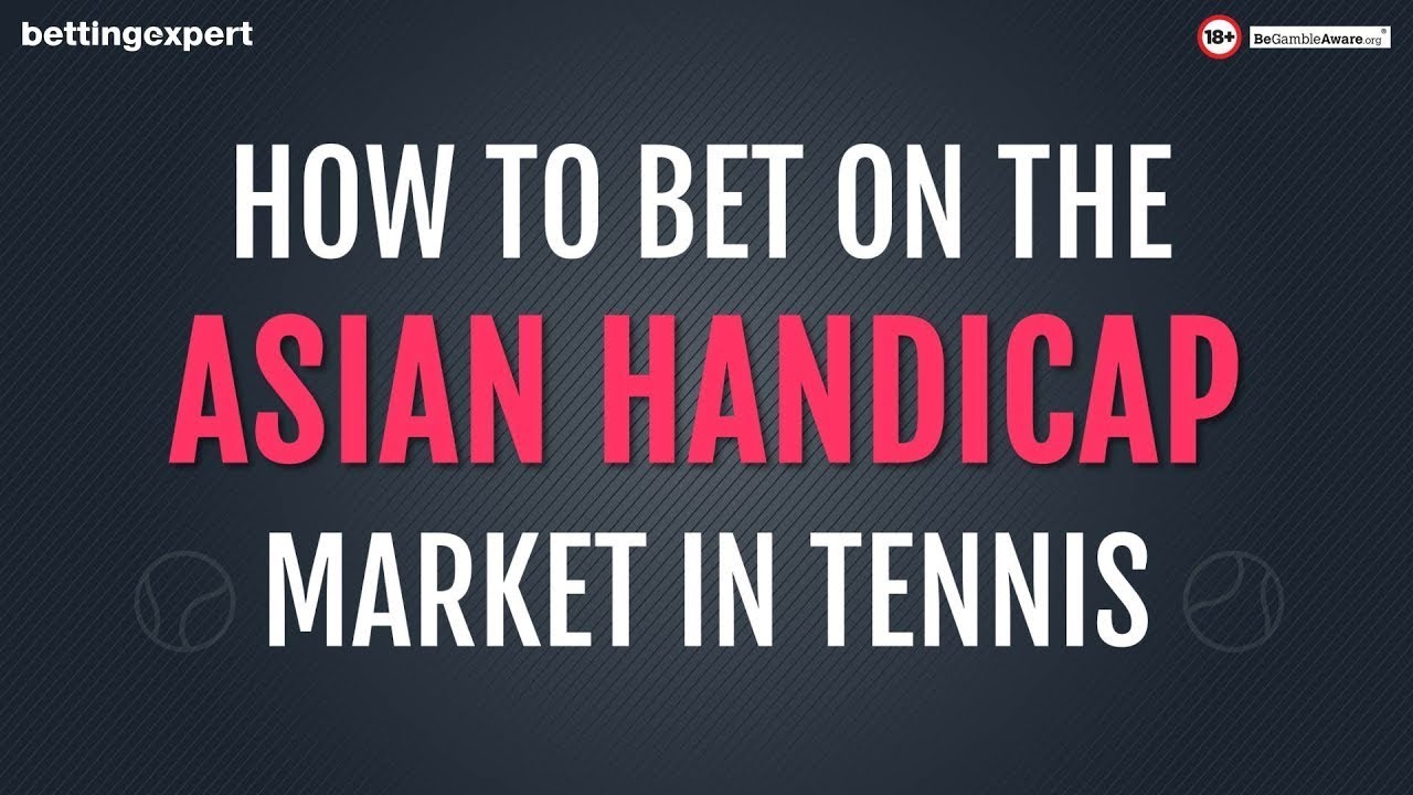 How to bet on the handicap market in tennis